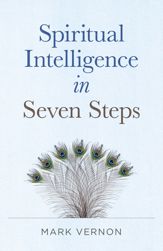 Spiritual Intelligence in Seven Steps - 9 Dec 2022