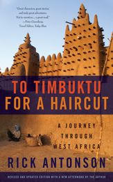 To Timbuktu for a Haircut - 1 Jul 2013