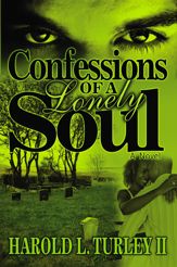 Confessions of a Lonely Soul - 11 May 2010