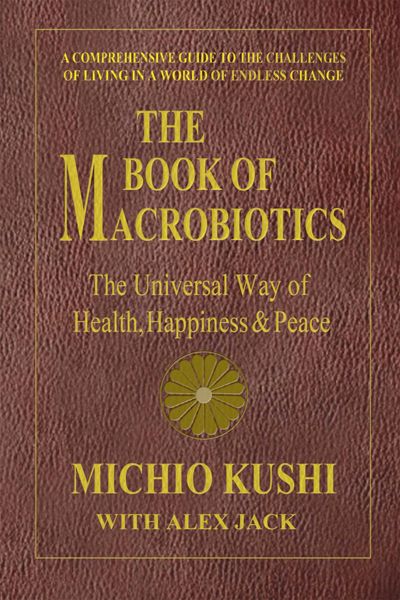 The Book of Macrobiotics