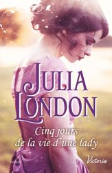 Cinq jours de la vie d'une lady - 1 May 2016
