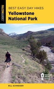 Best Easy Day Hikes Yellowstone National Park - 3 Sep 2024