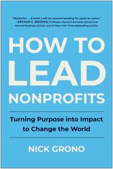 How to Lead Nonprofits - 16 Jul 2024