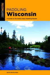 Paddling Wisconsin - 1 Jun 2019