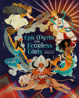 Epic Myths for Fearless Girls - 1 Oct 2022
