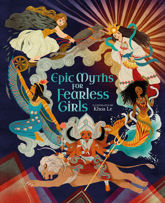 Epic Myths for Fearless Girls - 1 Oct 2022
