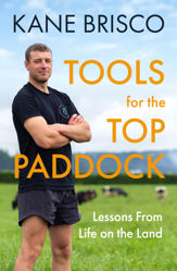 Tools For The Top Paddock - 1 Aug 2022