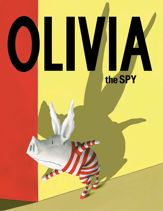 Olivia the Spy - 4 Apr 2017