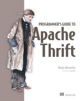 Programmer's Guide to Apache Thrift - 17 Mar 2019
