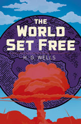 The World Set Free - 1 Mar 2023