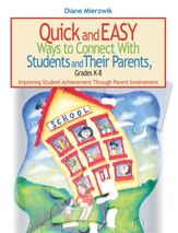 Quick and Easy Ways to Connect with Students and Their Parents, Grades K-8 - 26 Apr 2016