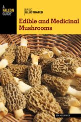 Basic Illustrated Edible and Medicinal Mushrooms - 1 Jun 2015