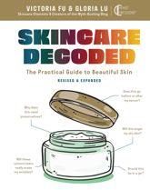 Skincare Decoded: Revised and Expanded - 23 Mar 2021