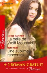 La belle de Wolff Mountain - Une sublime rencontre - Des roses rouges pour Lisa - 1 Jul 2013