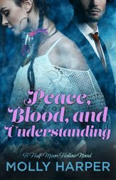 Peace, Blood, and Understanding - 7 Oct 2019