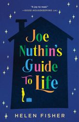 Joe Nuthin's Guide to Life - 28 May 2024
