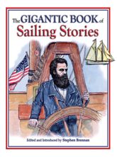 The Gigantic Book of Sailing Stories - 15 Feb 2011