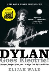 Dylan Goes Electric! - 14 Jul 2015