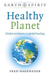 Earth Spirit: Healthy Planet - 28 Jan 2022