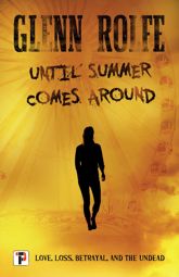 Until Summer Comes Around - 21 May 2020