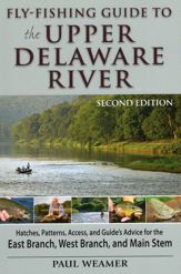 Fly-Fishing Guide to the Upper Delaware River - 14 Aug 2007