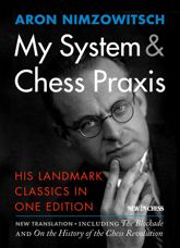 My System & Chess Praxis - 31 Jul 2016