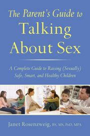 The Parent's Guide to Talking About Sex - 21 Apr 2015