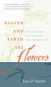 Heaven and Earth Are Flowers - 12 Nov 2012