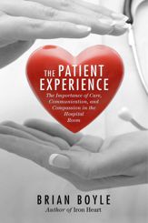 The Patient Experience - 31 Mar 2015