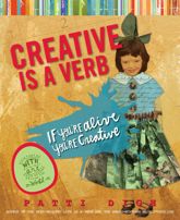 Creative Is a Verb - 19 Oct 2010