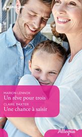 Un rêve pour trois - Une chance à saisir - 1 Jan 2018