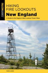 Hiking Fire Lookouts New England - 15 May 2023