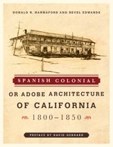 Spanish Colonial or Adobe Architecture of California - 16 Mar 2012
