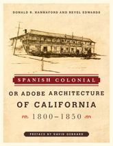 Spanish Colonial or Adobe Architecture of California - 16 Mar 2012