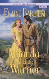 An Avon True Romance: Miranda and the Warrior - 14 Sep 2010