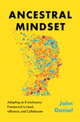 Ancestral Mindset - 14 Jan 2025