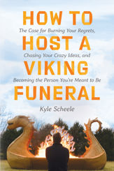 How to Host a Viking Funeral - 8 Feb 2022