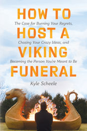 How to Host a Viking Funeral - 8 Feb 2022