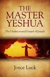 The Master Yeshua - 29 May 2015