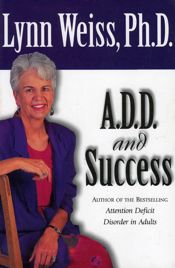 A.D.D. and Success - 1 Oct 1998