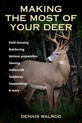 Making the Most of Your Deer - 14 Jun 2004