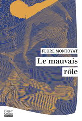 Le Mauvais rôle - 5 Feb 2025