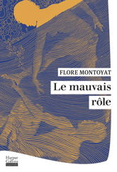 Le Mauvais rôle - 5 Feb 2025