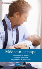 Médecin et papa - 1 Feb 2017