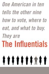 The Influentials - 10 Feb 2003