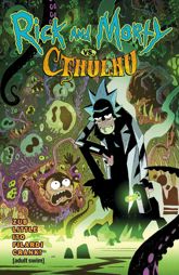 Rick and Morty vs. Cthulhu - 19 Jul 2023