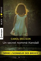 Un secret nommé Kendall - 14 Aug 2015