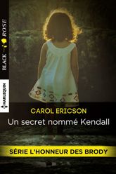 Un secret nommé Kendall - 14 Aug 2015
