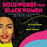 Bold Words from Black Women - 18 Jan 2022