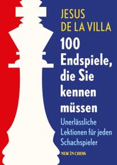 100 Endspiele, die Sie kennen müssen - 28 Jan 2017